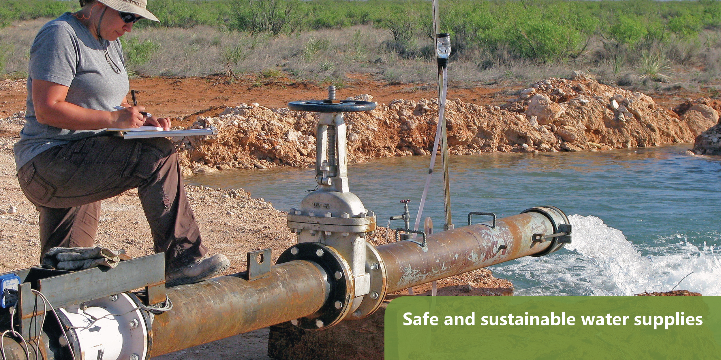 Safe and sustainable water supplies