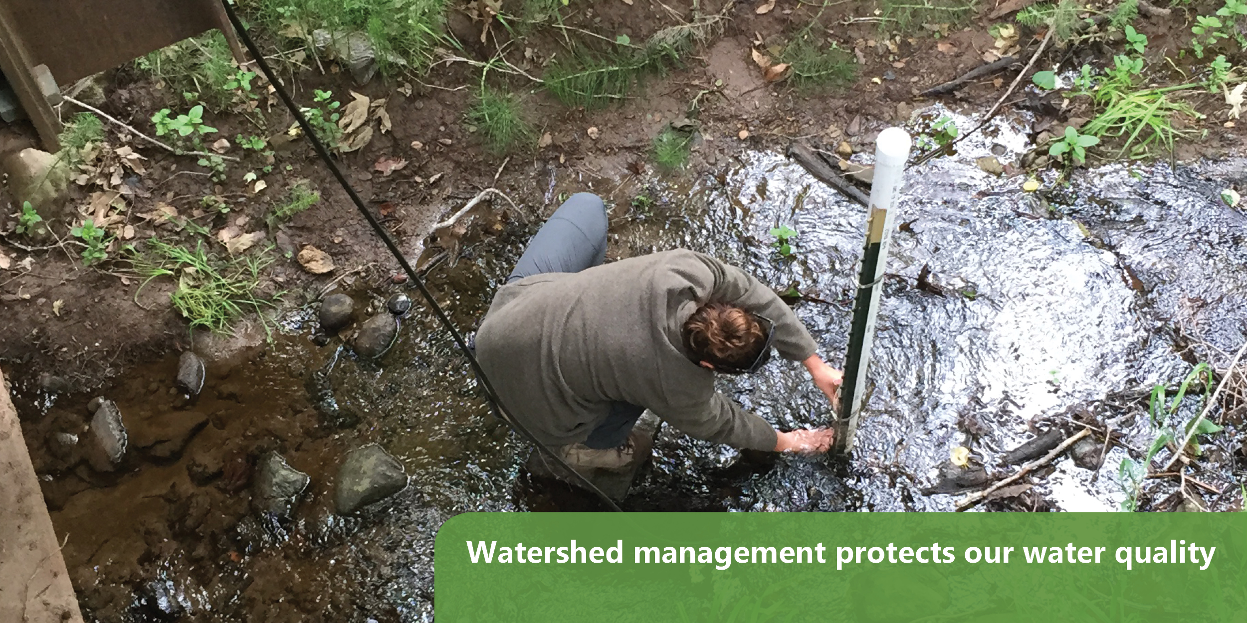 Watershed management protects our water quality