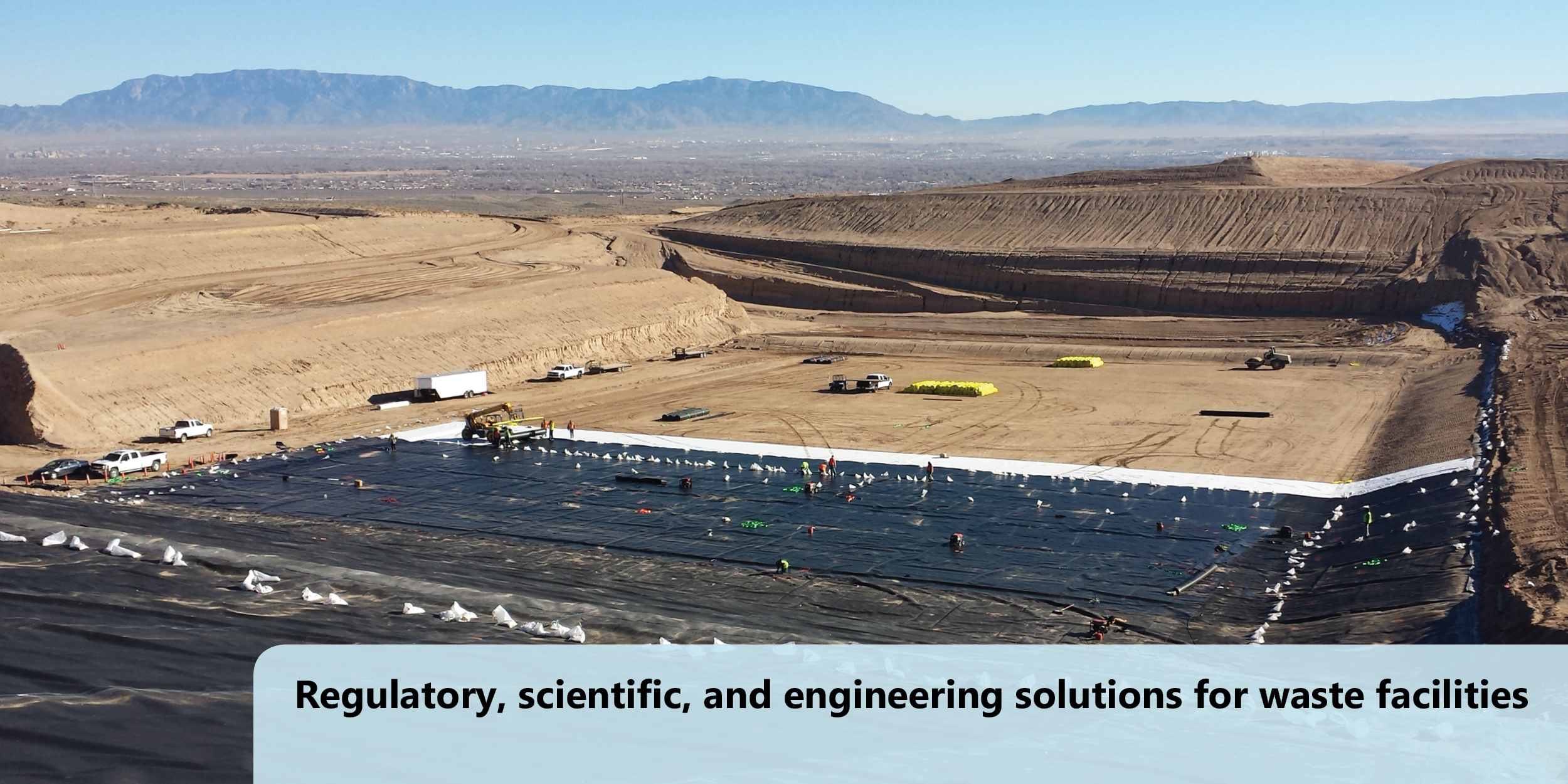 Regulatory, scientific, and engineering solutions for waste facilities